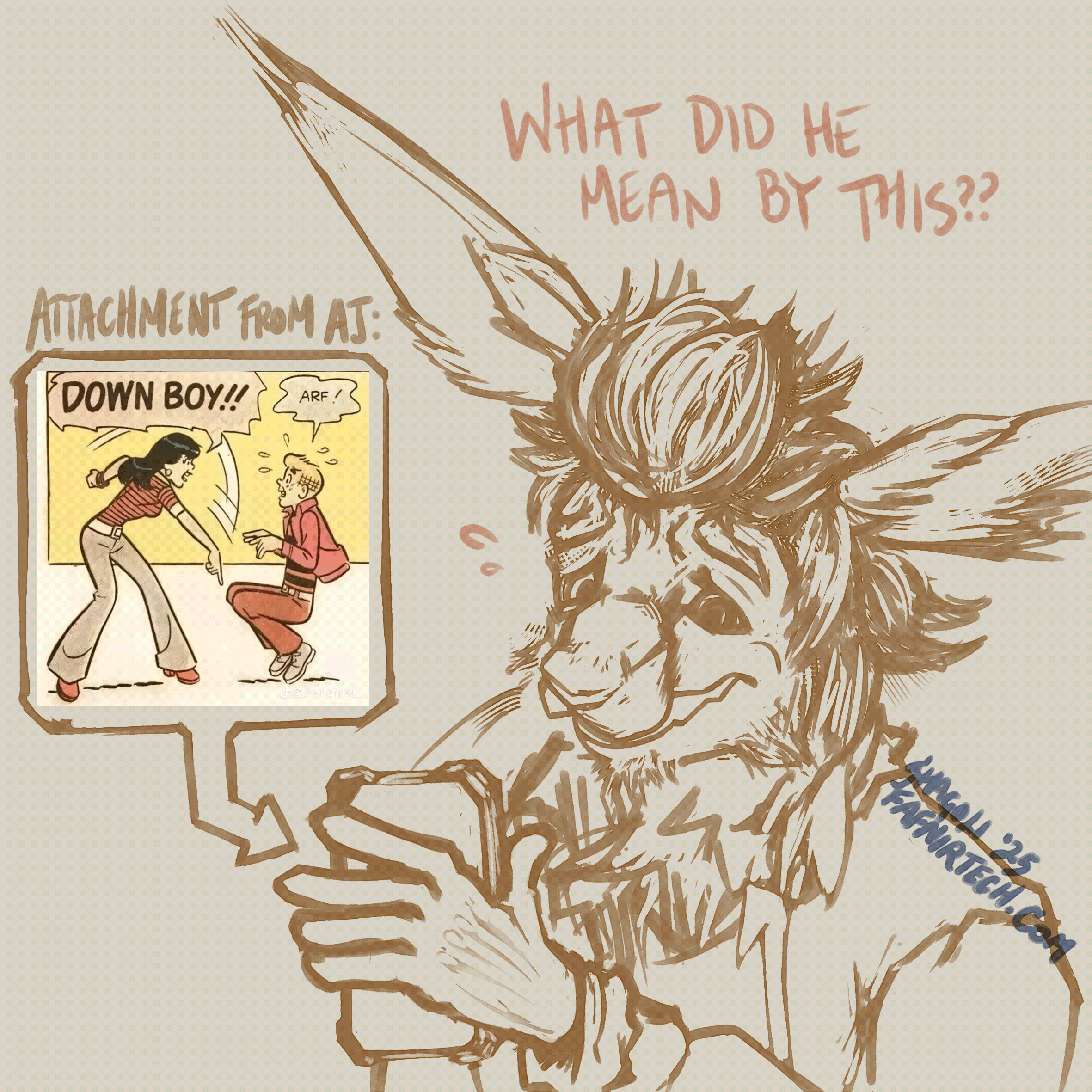 Uncolored digital line drawing. Kirk, an anthro hare, worriedly looks at his phone as he asks, “what did he mean by this?” Sent from his boyfriend, AJ, is a panel from Archie Comics where Veronica commands Archie to sit like a dog and Archie obeying with a fearful “arf.”